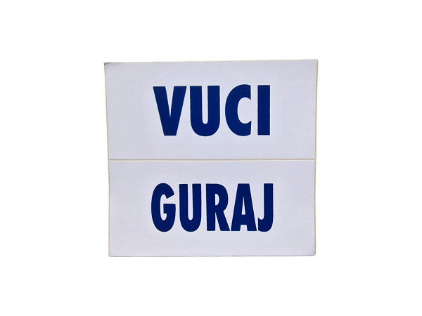 Nalepnica vuci - guraj